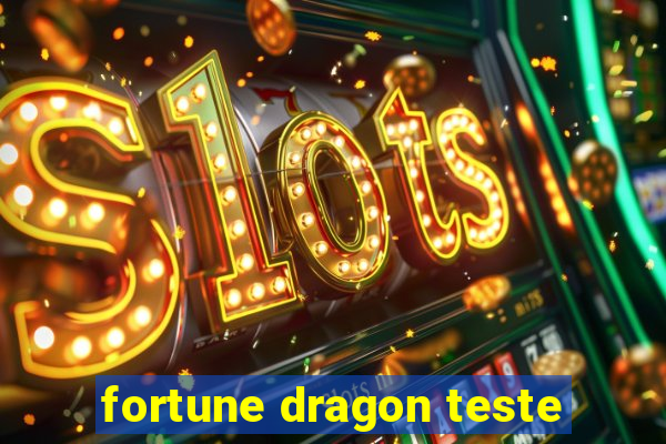 fortune dragon teste